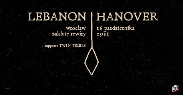 Lebanon Hanover + Twin Tribes / 16.10.21 / Zaklęte Rewiry, Wrocław