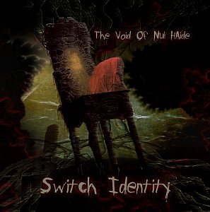 The void of Nul Haide - Switch Identity