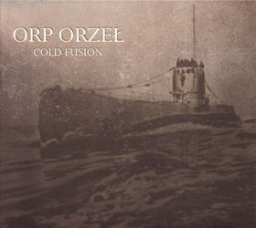 Cold Fusion - ORP Orzeł