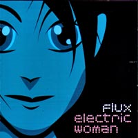 Flux - Electric woman