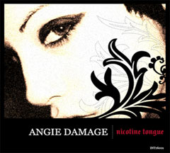 Angie Damage - Nicotine Tongue