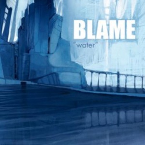Blame - Water