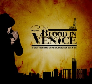 Blood in Venice - Let the Drama Begin