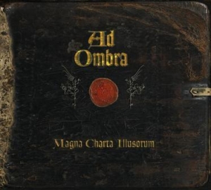 Ad Ombra - Magna Charta Illusorum