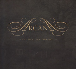 Arcana - The First Era 1996-2002