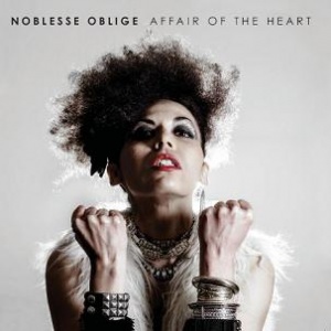Noblesse Oblige - Affair Of The Heart