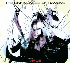 The Unkindness of Ravens – Virus