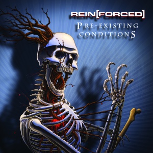 Rein [Forced]- Pre-Existing Conditions