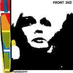 Front 242 - Geography (CD re-issue)