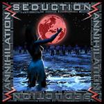 Various Artists - Annihilation And Seduction