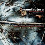 Manufactura - Psychogenic Fugue + A Damaged Symphony for Depraved Dementia N.2 (2CD)