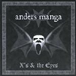 Anders Manga - X’s and The Eyes (CD)