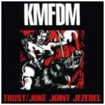 KMFDM - Trust (single)