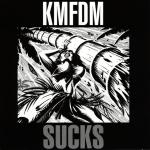 KMFDM - Sucks (MCD)