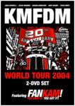 KMFDM - 20th Anniversary Tour 2004 