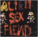 Alien Sex Fiend - The First Compact Disc (CD)