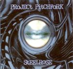 Project Pitchfork - Steelrose