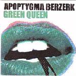 Apoptygma Berzerk - Green Queen (EP)