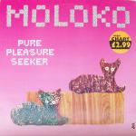Moloko - Pure Pleasure Seeker (MCD)