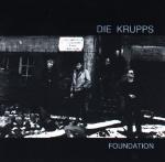 Die Krupps - Foundation  (CD)