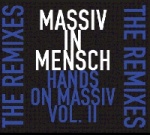 Massiv In Mensch - Hands on Massiv Vol. II (MCD)