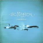 The Mission - Into The Blue
