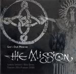 The Mission - God's Own Medicine London Shepherd's Bush Empire 2008 (CD)