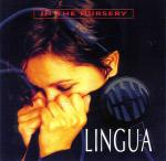 In The Nursery - Lingua  (CD)