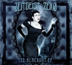 Zeitgeist Zero - Blackout EP (Format)