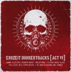 Various Artists - Endzeit Bunkertracks [Act VI]