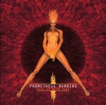 Prometheus Burning - Kill it With Fire (CD)