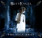 Blutengel - You Walk Away (CDS)