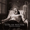 Luna Ad Noctum - Hypnotic Inferno (CD)