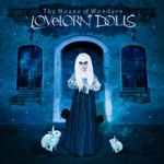 Lovelorn Dolls - The House of Wonders