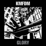 KMFDM - Glory (Limited 12