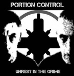 Portion Control - Unrest in the Grime (Vinyl + CD)