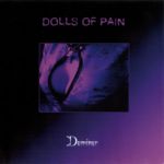 Dolls Of Pain - Dominer  (CD)