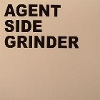 Agent Side Grinder - Agent Side Grinder  (CD LP)
