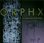 Orphx - Fragmentation  (CD, Album )