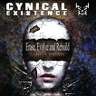 Cynical Existence - Erase, Evolve and Rebuild - Limited Edition