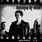 Essence Of Mind - Wrong (EP)