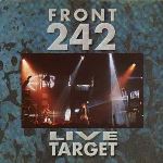 Front 242 - Live Target  (CD, Album )