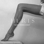 Hurts - Blood, Tears & Gold (CDS)