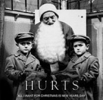 Hurts - All I Want for Christmas Is New Year's Day (CDS)