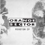 Orange Sector - Monoton (EP)