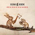 Heimataerde - Hick Hack Hackebeil (CDS)