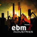 Various Artists - EBM Industries Vol 1 (2LP+CD)