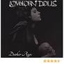 Lovelorn Dolls - Darker Ages (CD)