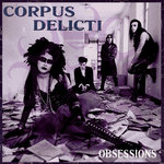 Corpus Delicti - Obsessions 