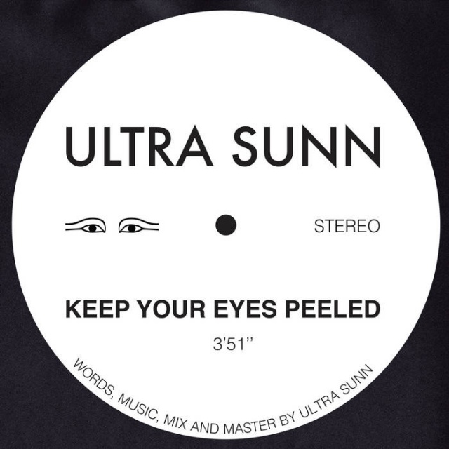 Ultra Sunn - Keep Your Eyes Peeled 